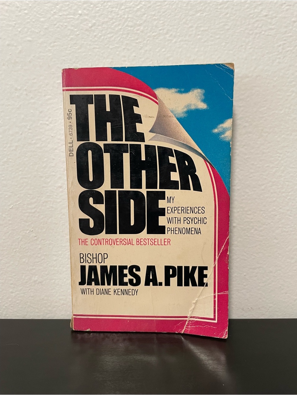 The Other Side Psychic Phenomena Book Bishop James Pike 1969 First Dell Edition